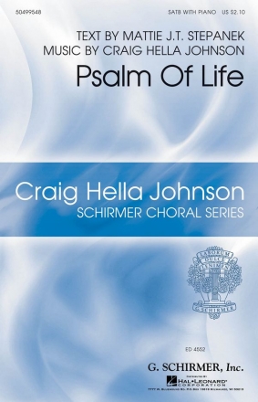 Craig Hella Johnson, Psalm of Life SATB Chorpartitur