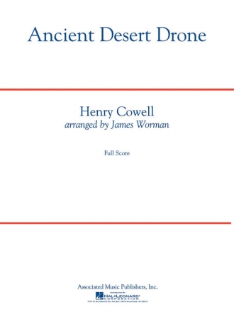 Henry Cowell, Ancient Desert Drone Orchestra Partitur