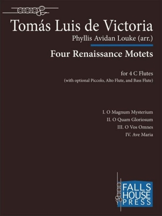 Tomas De Victoria Four Renaissance Motets 4 Flten (Flten-Orchester)