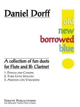 Daniel Dorff Old New Borrowed Blue Flte und Klarinette