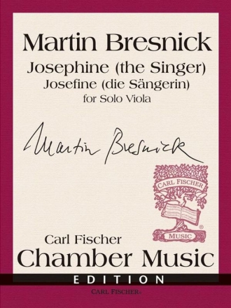 Martin Bresnick Josephine (the Singer) Viola Solostimme