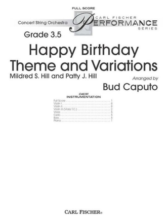 Mildred Hill, Patty Hill Happy Birthday Theme and Variations Streichorchester Partitur