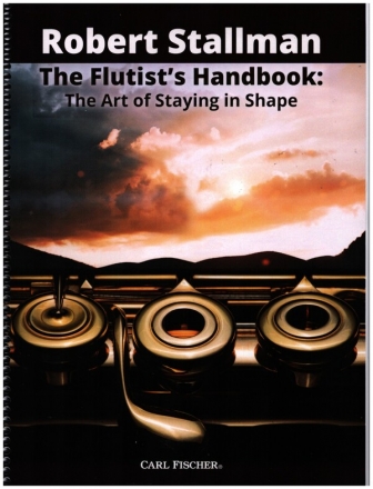 The Flutist's Handbook - The Art of Staying in Shape