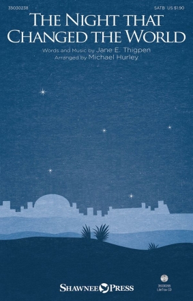 Michael Hurley, The Night that Changed the World SATB Chorpartitur