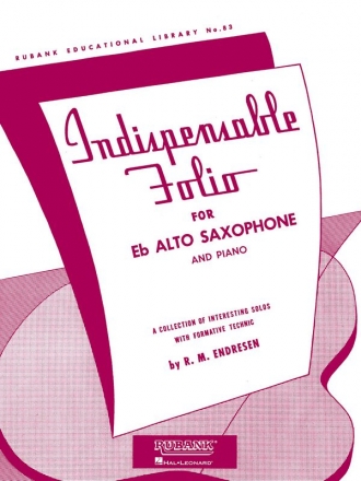 R.M. Endresen, Indispensable Folio - Eb Alto Saxophone and Piano Alto Saxophone Buch