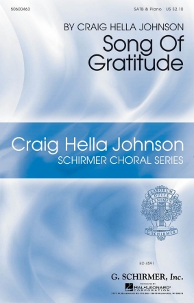 Craig Hella Johnson, Song of Gratitude SATB a Cappella Chorpartitur