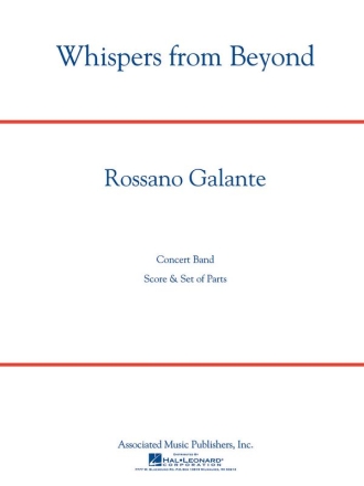 Rossano Galante, Whispers from Beyond Concert Band Partitur + Stimmen