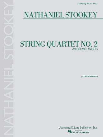 Nathaniel Stookey, String Quartet No. 2 Streichquartett Partitur + Stimmen