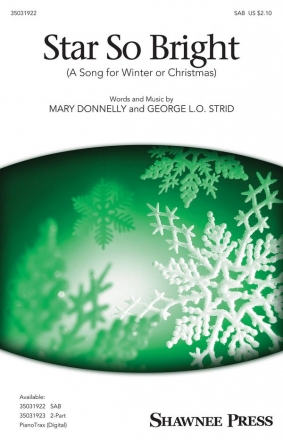 Mary Donnelly_George L.O. Strid, Star So Bright (A Song for Winter or  SAB Chorpartitur