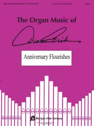 Diane Bish, Anniverry Flourishes Orgel Buch