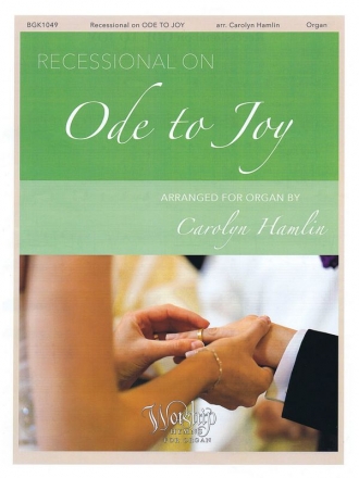 Recessional on 'Ode To Joy' for organ