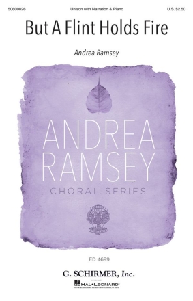 Andrea Ramsey, But a Flint Holds Fire SA Chorpartitur