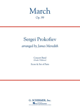 Sergei Prokofiev, March, Op. 99 Concert Band Partitur + Stimmen