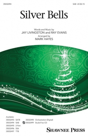 Jay Livingston_Ray Evans, Silver Bells SAB Chorpartitur