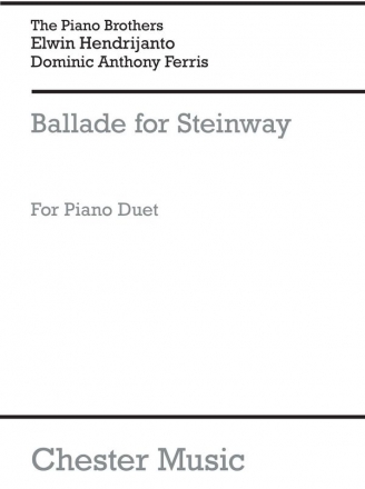 Dominic Ferris_Elwin Hendrijanto, Ballade - For Steinway & Sons Piano [Duet] Buch