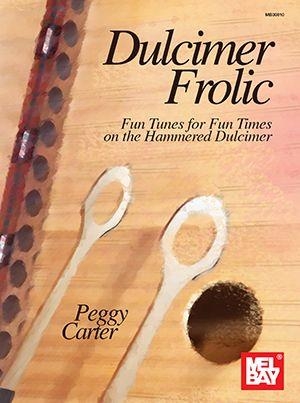 MB30810  Peggy Carter, Dulcimer Frolic for dulcimer