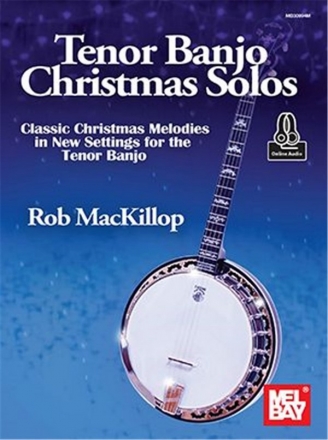 Rob MacKillop, Tenor Banjo Christmas Solos (+Online Audio) for Tenor Banjo