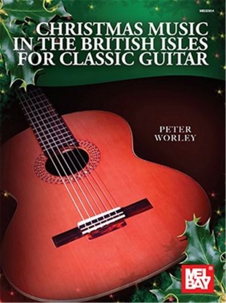 Peter Worley, Christmas Music in the British Isles for guitar