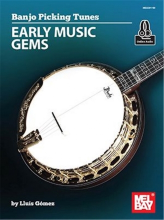 Lluis Gomez, Banjo Picking Tunes - Early Music Gems (+Online Audio) for banjo