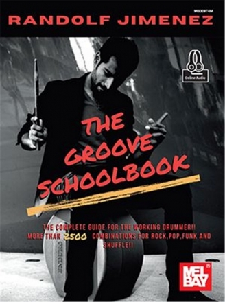 Randolf Jiminez - The Groove Schoolbook (+Online Audio) for drum set