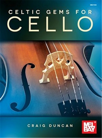 Craig Duncan, Celtic Gems for Cello Cello Buch