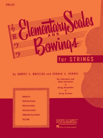 Harvey S. Whistler_Herman Hummel, Elementary Scales and Bowings - Cell Cello Buch