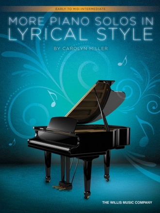 Carolyn Miller More Piano Solos in Lyrical Style Klavier Buch