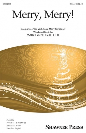 Mary Lynn Lightfoot, Merry, Merry! 2-Part Choir Chorpartitur