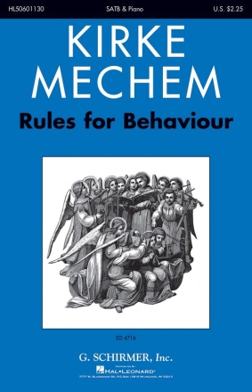 Kirke Mechem, Rules For Behaviour, 1787 SATB Chorpartitur