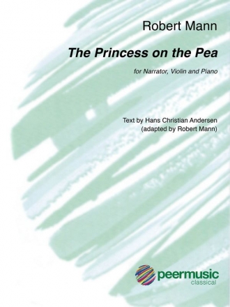 The Princess and the Pea for narrator, violin and piano 2 scores and part