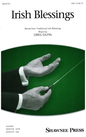 Irish Blessings for mixed chorus (SAB) and piano vocal score (en)