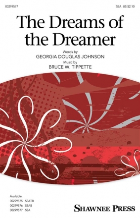 Bruce W. Tippette, The Dreams of the Dreamer SSA Choral Score