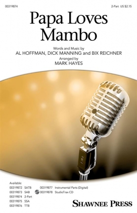 Al Hoffman, Papa Loves Mambo 2-Part Choir Choral Score