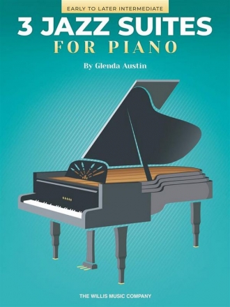 3 Jazz Suites for piano (early to later intermediate)