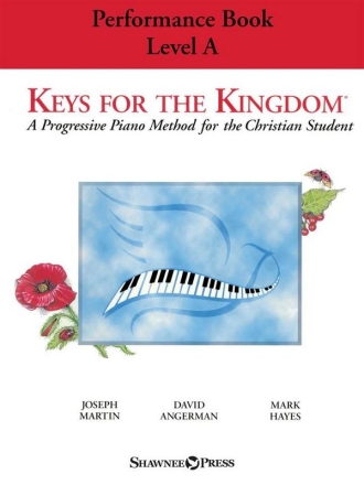 Keys for the Kingdom - Performance Book, Level A for piano