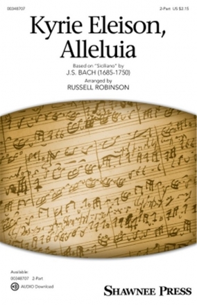 J.S. Bach, Kyrie Eleison, Alleluia 2-Part Choir Chorpartitur