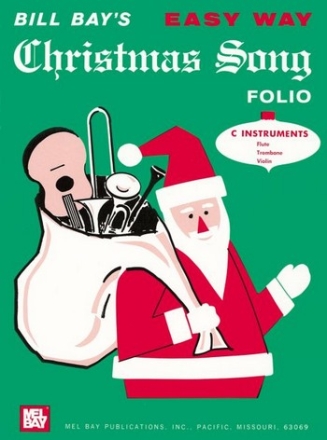 BAY W Easy Way Christmas Song Folio C Instruments Edition C-Instrument Spielbuch