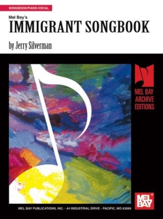 SILVERMAN J Immigrant Songbook Gesang und Klavier Spielbuch