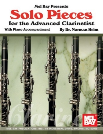 HEIM D Solo Pieces for the Advanced Clarinetist Klarinette Spielbuch