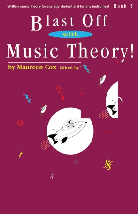 Maureen Cox: Blast Off With Music Theory! Book 5 All Instruments Theory