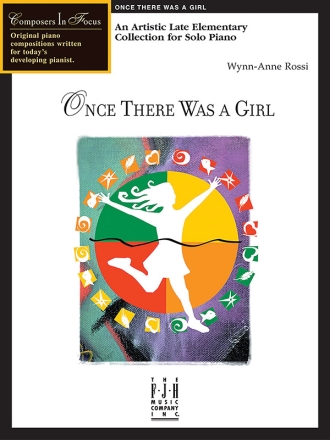 Wynn-Anne Rossi: Once There Was A Girl Piano Instrumental Album