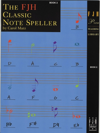 The Fjh Classic Note Speller - Book 2 Piano Solo Theory