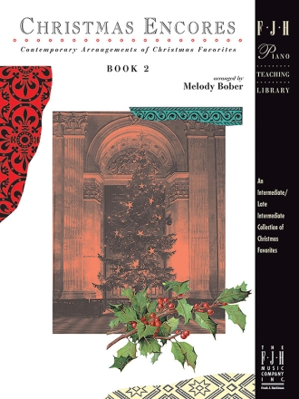 Melody Bober: Christmas Encores, Book 2 Piano Solo Instrumental Tutor