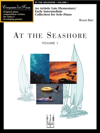 Bruce Berr: At The Seashore, Volume 1 (Nfmc) Piano Instrumental Album