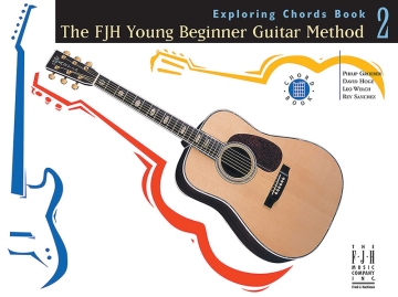 Fjh Young Beginner Guitar Method: Exploring Chords Book 2 Guitar Instrumental Tutor