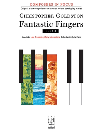 Christopher Goldston: Fantastic Fingers, Book 3 Piano Instrumental Album