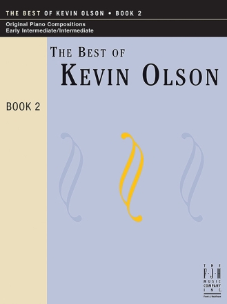 Kevin R. Olson: Best Of Kevin Olson, Book 2, The Piano Solo Instrumental Album