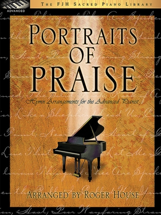 Roger House: Portraits Of Praise Piano Solo Instrumental Album