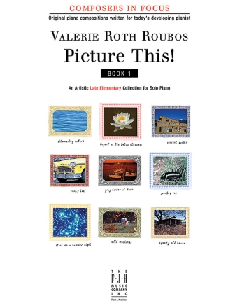 Valerie Roth Roubos: Picture This! Book 1 Piano Solo Instrumental Album