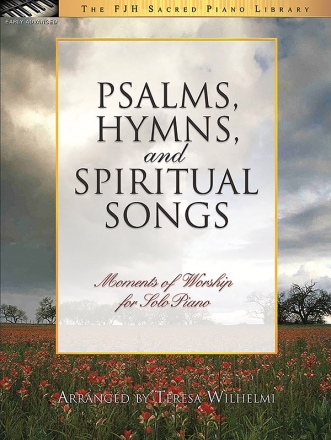 Psalms, Hymns, And Spiritual Songs Piano Solo Instrumental Album